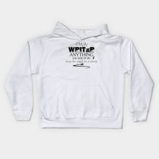 I'm a writer Memorandum Kids Hoodie